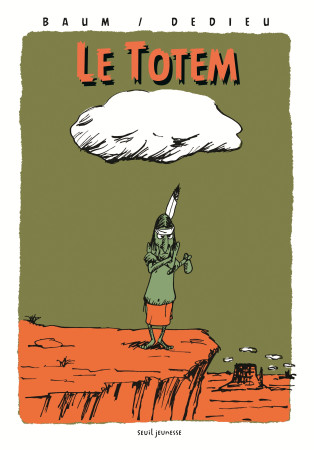 TOTEM  (LE) - Gilles Baum - SEUIL JEUNESSE