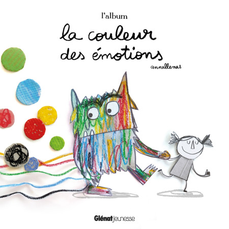 COULEUR DES EMOTIONS (LA) - Anna Llenas - GLENAT JEUNESSE