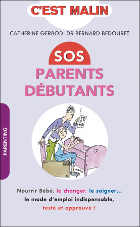 SOS PARENTS DEBUTANTS - Catherine Gerbod - LEDUC