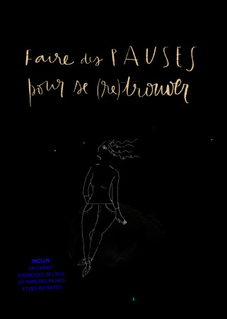 FAIRE DES PAUSES POUR SE (RE)TROUVER - Anne Ducrocq - LEDUC