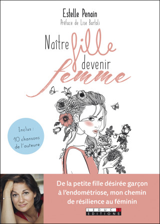 NAITRE FILLE, DEVENIR FEMME - Estelle Penain - LEDUC