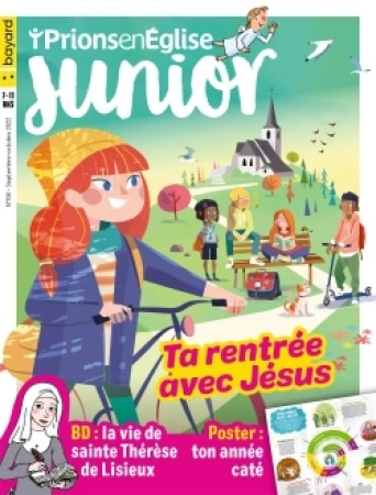 PRIONS EN EGLISE JUNIOR NO 108 / SEPTEMBRE 2022 -   - BAYARD PRESSE