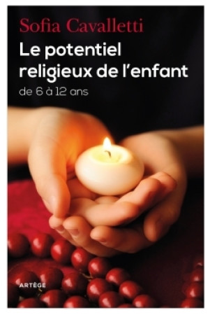 POTENTIEL RELIGIEUX DE L ENFANT - Sofia Cavalletti - ARTEGE