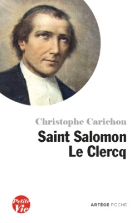 SAINT SALOMON LE CLERCQ - Christophe Carichon - ARTEGE