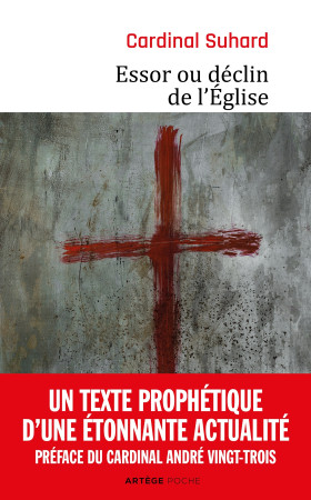 ESSOR OU DECLIN DE L-EGLISE -  Suhard - ARTEGE