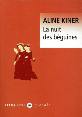 NUIT DES BEGUINES - KINER ALINE - LEVI