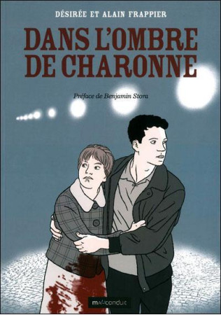 DANS L'OMBRE DE CHARONNE - FRAPPIER A/FRAPPIER - MAUCONDUIT