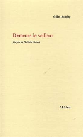 DEMEURE LE VEILLEUR - BAUDRY GILLES - Ad Solem