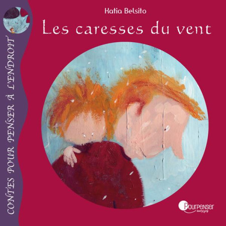 LES CARESSES DU VENT - BELSITO KATIA - A L ENDROIT