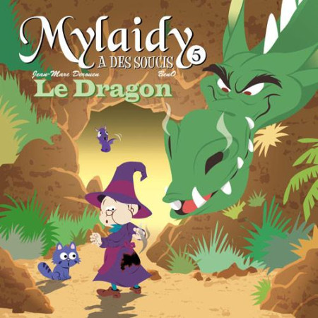 MYLAIDY A DES SOUCIS T.5 - LE DRAGON - J.M. DEROUEN/BENO - Chemin faisant