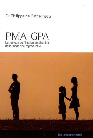 PMA-GPA - Philippe de Cathelineau - UNPERTINENTS