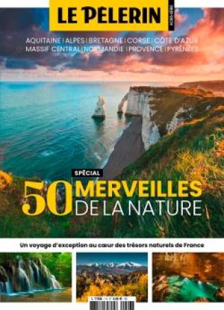 HS PELERIN 50 MERVEILLES NATURELLES POUR DECOUVRIR LA FRANCE - LES PLUS BEAUX SITES NATURELS FRANCAI - COLLECTIF AUTEURS - NC