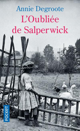 OUBLIEE DE SALPERWICK (L-) - DEGROOTE ANNIE - NC