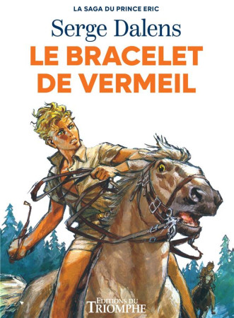 BRACELET DE VERMEIL (LE) - DALENS/JOUBERT - TRIOMPHE