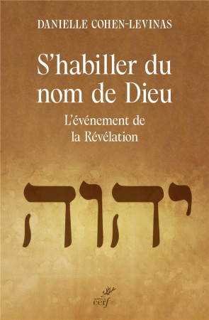 S-HABILLER DU NOM DE DIEU - COHEN-LEVINAS D. - CERF