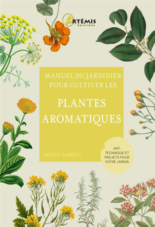 POUR CULTIVER LES PLANTES AROMATIQUES - GUYON MARIE-CHRIS. - ARTEMIS