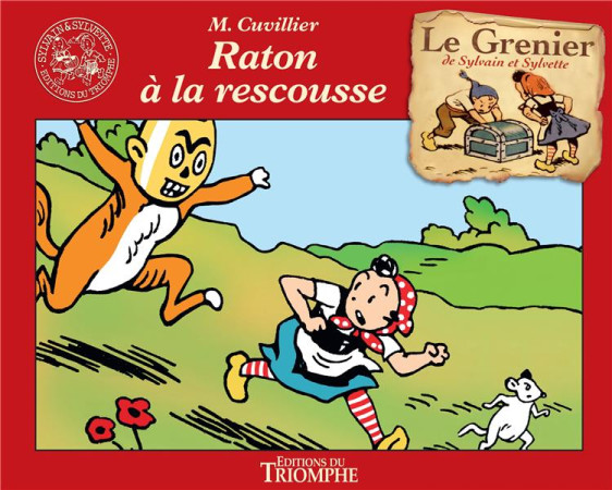 RATON A LA RESCOUSSE, TOME 13 - CUVILLIER MAURICE - TRIOMPHE