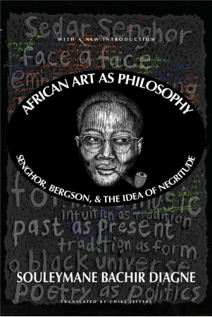 AFRICAN ART AS PHILOSOPHY - DIAGNE SOULEYMANE BA - NC