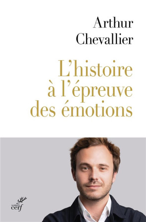 HISTOIRE A L-EPREUVE DE NOS EMOTIONS (L-) - CHEVALLIER ARTHUR - CERF