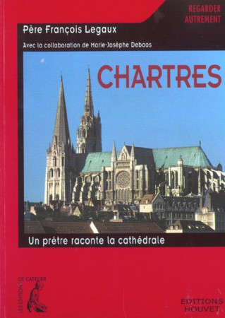 CHARTRES - LEGAUT PERE FRANCOIS - ATELIER