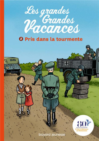 GRANDES GRANDES VACANCES  (LES) TOME 02 - PRIS DANS LA TOURMENTE - LEYDIER/BRAVO - BAYARD JEUNESSE