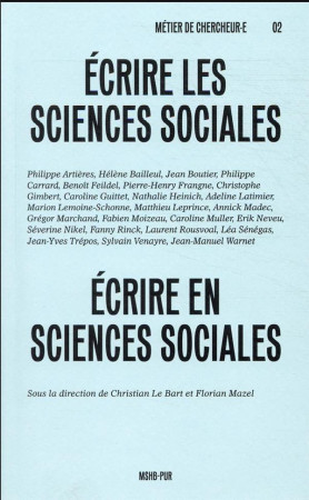 ECRIRE LES SCIENCES SOCIALES, ECRIRE EN SCIENCES SOCIALES -  LE BART, CHRISTIAN  - PU RENNES