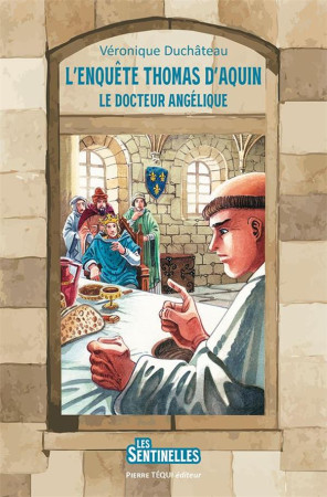 ENQUETE THOMAS D AQUIN (L-)- LE DOCTEUR ANGELIQUE - EDITION ILLUSTREE - DUCHATEAU/MICHAUD - TEQUI