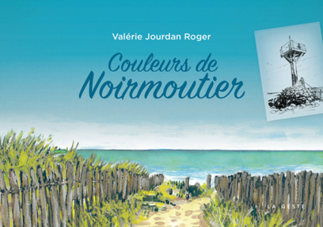 NOIRMOUTIER (GESTE) - MON CARNET - ROGER JOURDAN V. - GESTE