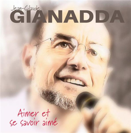 AIMER ET SE SAVOIR AIMÉ - AUDIO - GIANADDA JEAN-CLAUDE - NC