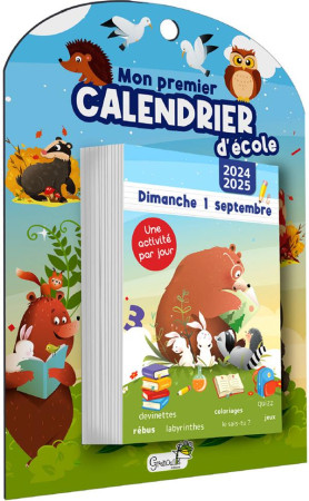 MON PREMIER CALENDRIER D'ECOLE 2024-2025 - COLLECTIF - NC