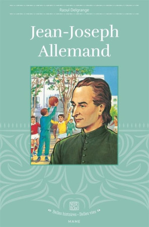 JEAN-JOSEPH ALLEMAND, TOME 98 - DELGRANGE/RIGOT - MAME