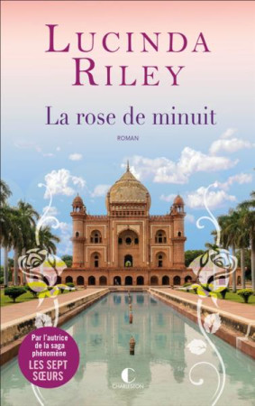 LA ROSE DE MINUIT - RILEY  LUCINDA - CHARLESTON