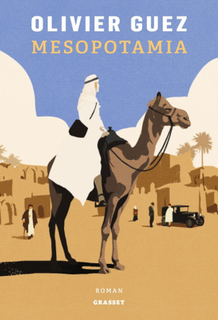 MESOPOTAMIA - ROMAN - GUEZ OLIVIER - GRASSET