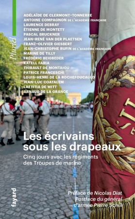 ECRIVAINS SOUS LES DRAPEAUX (LES) -   - PLURIEL