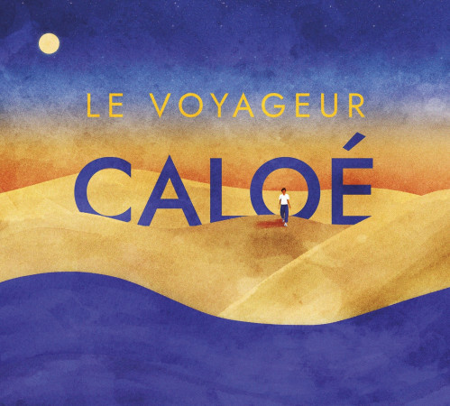 LE VOYAGEUR - AUDIO -  Caloé - LABEL OUEST