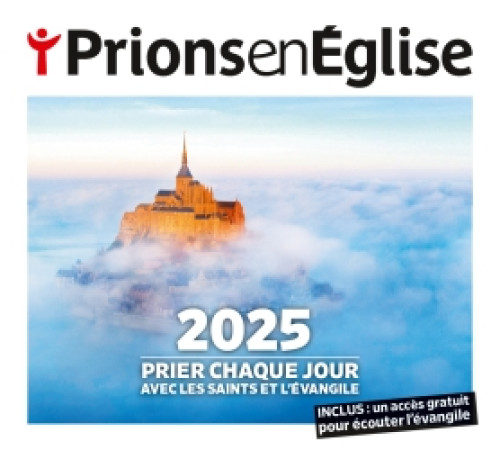 EPHEMERIDE MA PRIERE DU JOUR 2025 - L'EVANGILE AU COEUR DE VOTRE JOURNEE - COLLECTIF AUTEURS - NC