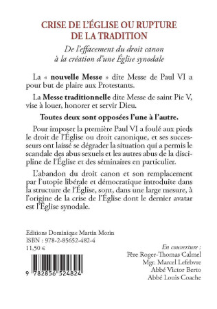 CRISE DE L'EGLISE OU RUPTURE DE LA TRADITION - DE LEFFACEMENT DU DROIT CANON A LA CREATION DUNE EGLI - Paul-André MAUR - MARTIN MORIN