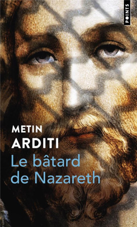 BATARD DE NAZARETH (LE) - ARDITI METIN - POINTS