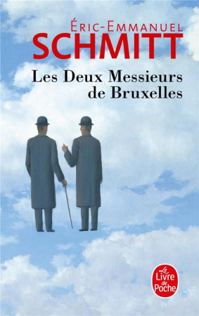 LES DEUX MESSIEURS DE BRUXELLES - Schmitt Eric-Emmanuel - Le Livre de poche