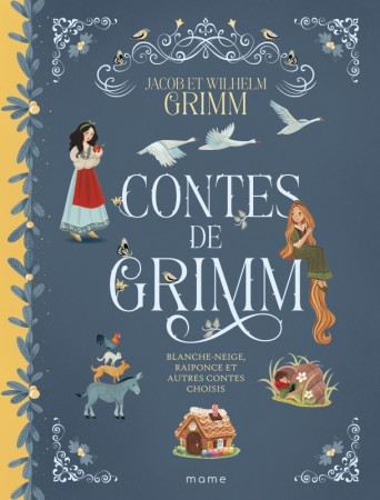 CONTES DE GRIMM - Jacob et Wilhelm Grimm - MAME