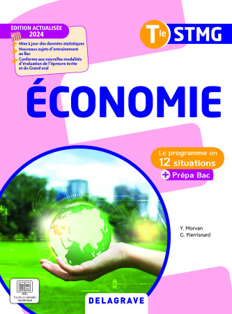 PROGRAMME EN SITUATIONS ECONOMIE TLE STMG (2024) - POCHETTE ELEVE - Guy Pierrisnard - DELAGRAVE