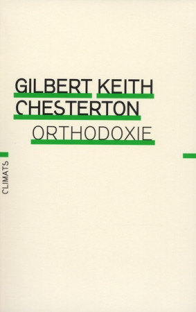 ORTHODOXIE - CHESTERTON, GILBERT K - FLAMMARION