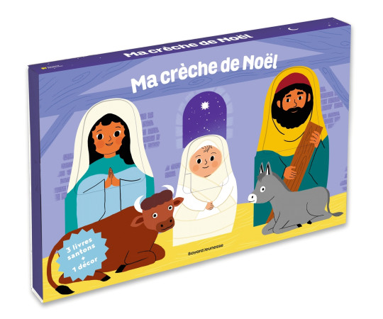 MA CRECHE DE NOEL - TROIS LIVRES-SANTONS ET UN DECOR - Marie-Christine VIDAL - BAYARD JEUNESSE