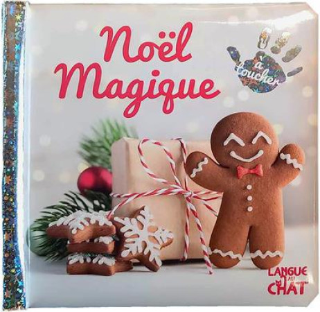 BEBE TOUCHE-A-TOUT - NOEL MAGIQUE T69 - COLLECTIF - LANGUE AU CHAT