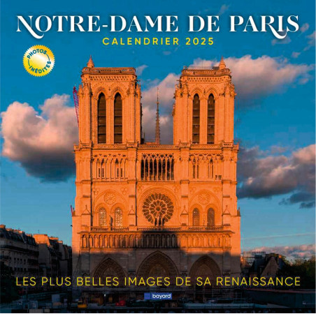 CALENDRIER NOTRE-DAME DE PARIS 2025 -   - BAYARD PRESSE