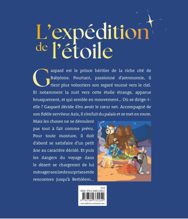 EXPEDITION DE L'ETOILE (L') - EDITION ILLUSTREE - Cécile Turenne - EMMANUEL