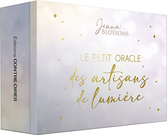 LE PETIT ORACLE DES ARTISANS DE LUMIERE - BLOSSOMS  JENNA - CONTRE DIRES