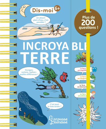 INCROYABLE TERRE - Sophie De Mullenheim - LAROUSSE