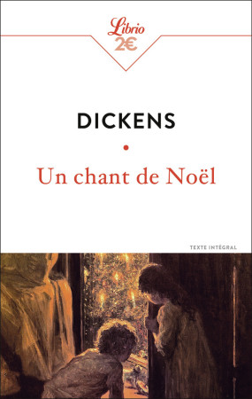 UN CHANT DE NOEL - Charles Dickens - J'AI LU