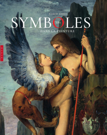 SYMBOLES DANS LA PEINTURE (LES) - Robert Bared - HAZAN